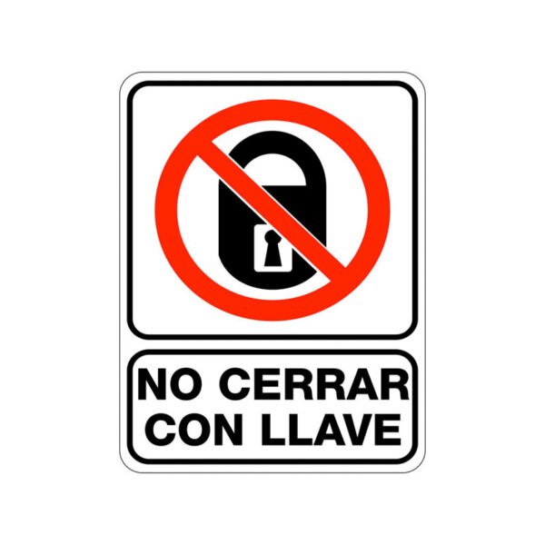 No Cerrar Con Llave