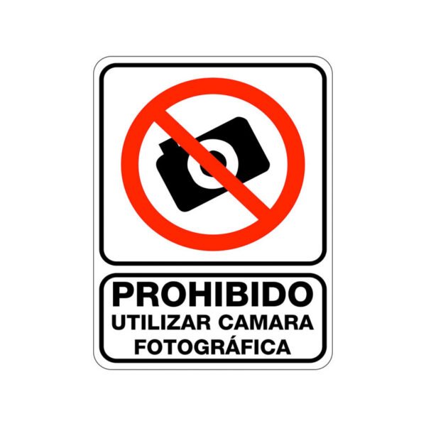 Prohibido Utilizar Cámara Fotográfica