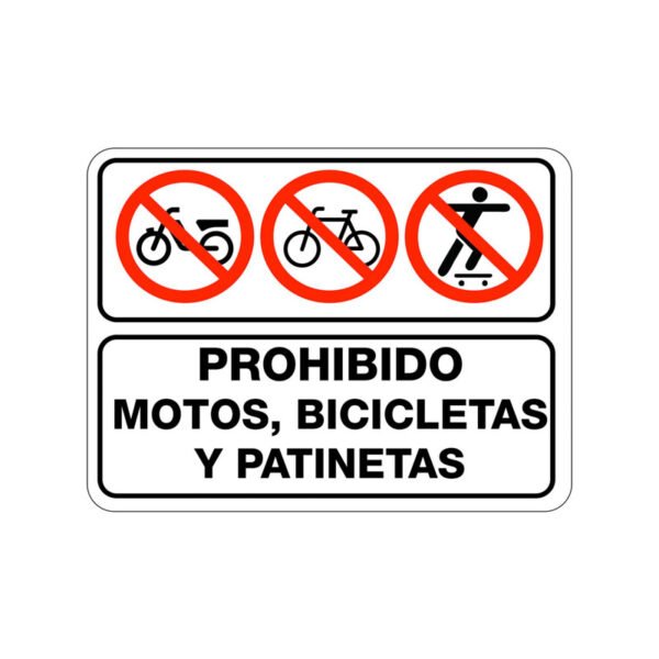 Prohibido Motos Bicicletas y Patinetas
