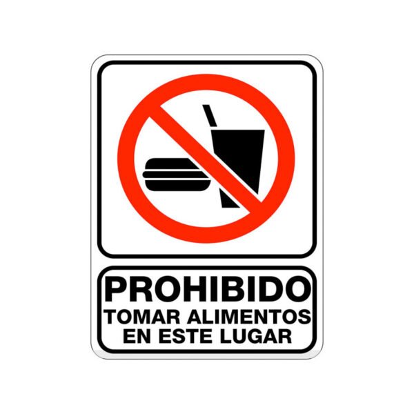 Prohibido Tomar Alimentos en Este Lugar